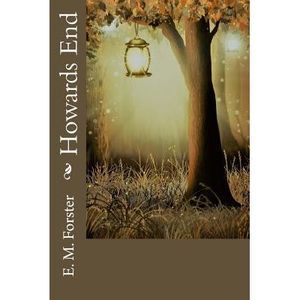Howards End -- E. M. Forster